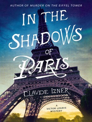 cover image of In the Shadows of Paris